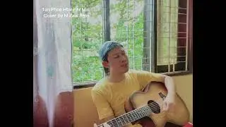 တန်ဖိုးထားပါ့မယ် - ကောင်းကောင်း(Cover By M Zaw Rain)
