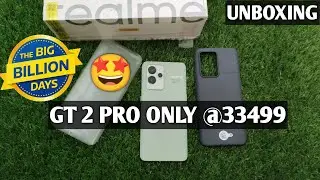 Realme GT 2 Pro unboxing Gt2 pro only 33499 Flipkart big billion day sale Big billion day sale 2222