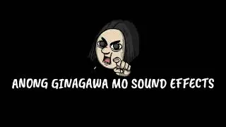 Ginagawa mo Sound Effect | NoCopyRight