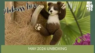 May 2024 Unboxing | Needle Felting Subscription Boxes | The Makerss