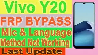 Vivo Y20 (2021) v2043 Android 11 FRP/Google Lock Bypass #Mic & Language Method Not Working
