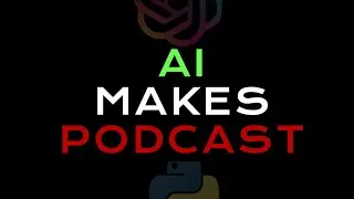 How to make podcasts with AI in Python