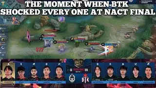 THIS IS THE MOMENT WHEN BTK SHOCKED EVERY ONE AT NACT FINALS & TOOK OVER THE MATCH COMPLETELY