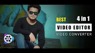 Best video Converter & Editor for windows & Mac