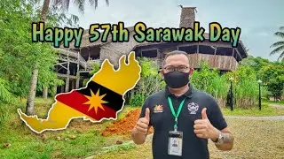 Happy 57th Sarawak Day