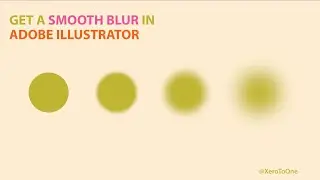 How To Make Blur In Illustrator Complete Tutorial 2021 [SMOOTH BLUR]