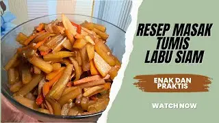 RESEP CARA MEMBUAT TUMIS LABU SIAM Lezat dan Simple | RECIPE FOR HOW TO MAKE SAUTEED PUMPKIN SAM