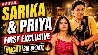 Sarika & Priya First Exclusive UNCUT | New Web Series | Big Update By Movie Dekho Ji 😱