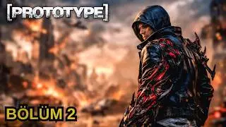 NEW YORK'TA KAOS | PROTOTYPE | BÖLÜM 2