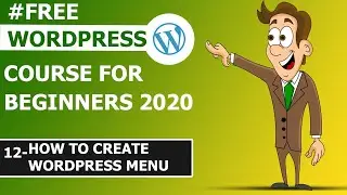 How to  Create Menu In WordPress  | WordPress Complete Course Basic to Advance #12 In Hindi/Urdu