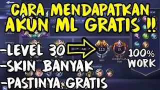 CARA MENDAPATKAN AKUN ML GRATIS !!! SKIN BANYAK, LEVEL 30 !!!