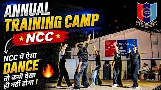 NCC, Annual Training Camp Dance Video.