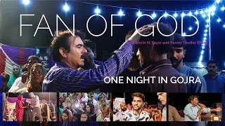 Fan of god  one night in gojra