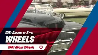 Dreams of Steel | Wheels