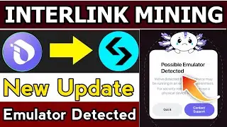  Interlink Mining new update || Interlink Mining Emulator Detected Problem Solve || Interlink Mining