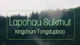 Lapchau Sukmut (Audio)