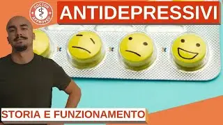 Come funzionano gli ANTIDEPRESSIVI?