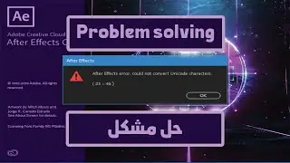 after effects error could not convert unicode characters