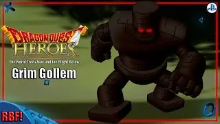 Random Boss Fight! | Dragon Quest Heroes | Grim Gollem