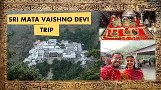 Vaishno Devi Yatra Guide || Jai Mata Di ||