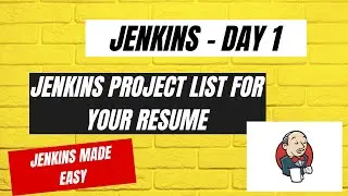 Day 1 - Jenkins Zero To Hero Series  || 10+ Industry Level Projects To Update In Your Devops Resume