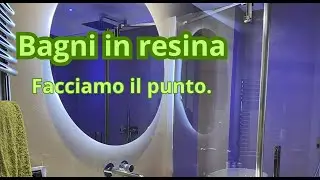 bagno in resina|il punto della situazione