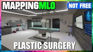 Patoche MLO Plastic Surgery ( Or private clinic ) ( FIVEM )