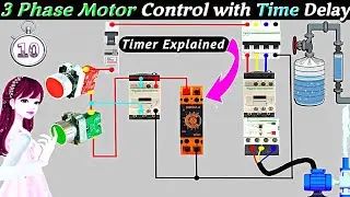 Three Phase Motor Control with Time Delay #ondelaytimer  @AllGyanElectrical