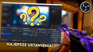 Jak ustawić obs pod klipy *Najlepsze ustawienia* |Poradnik|