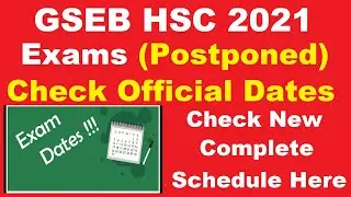 GSEB HSC 2021 Exams (Postponed) - GSEB 10th Time Table 2021 Postponed Notification