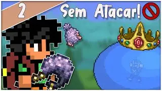SUMMONER #2 - Enfrentando o King Slime SEM ATACAR!! - Terraria 1.4