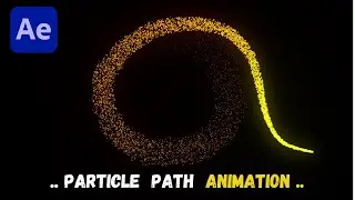 PARTICLES PATH ANIMATION | No Plugin | After Effect Tutorial #aftereffects #tutorial