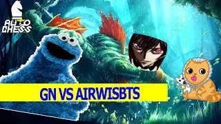 GN_GG VS AIRWISBTS PROFESSIONAL AUTO CHESS PLAYERS