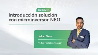 [Webinar] Introducción solución con microinversor NEO