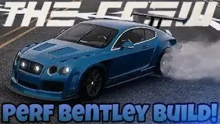 The Crew 1: Bentley Continental Supersports Performance build/customization!
