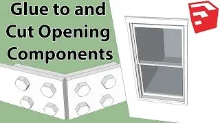 SketchUp's Glue to and Cut Opening Components