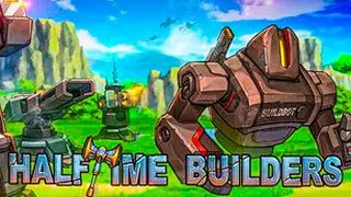 Genre-Busting Highly-Innovative Mech-Murder! - Halftime Builders Gameplay