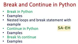 Break and Continue in Python | Difference between break and continue in Python with examples | CBSE