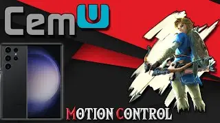 Cemu Emulator Easy Motion Controls on Android | Zelda BOTW [2024]