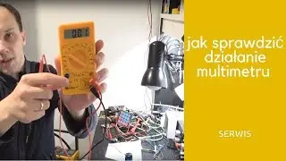 ZIZ - jak sprawdzić działanie multimetru
