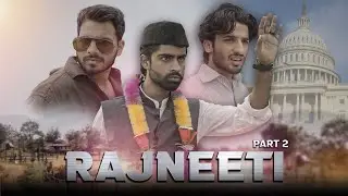 RAJNEETI PART 2 |  2 IN 1 VINES