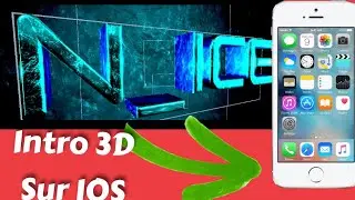 TUTO | COMMENT FAIRE UNE INTRO 3D SUR IOS !!!