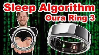 Oura Ring 3 Sleep Tracking: The Science (Why it needed to improve!)