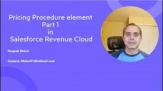 Pricing Procedure elements in Salesforce Revenue Cloud Part 1