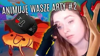 ANIMUJĘ WASZE ARTY Z DISCORDA #2