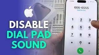 How To Turn Off Dial Pad Sound On iPhone (Dial Pad Tone)