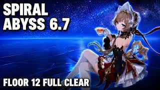 Genshin Impact Version 6.7: Spiral Abyss Floor12 - 36★ Clear | Stellar Conductor | Sandrone Team.