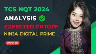 🔴TCS NQT MAY EXAM CUT-OFF ANALYSIS | EXPECTED CUT-OFF FOR NINJA , DIGITAL , PRIME  BATCH 2024