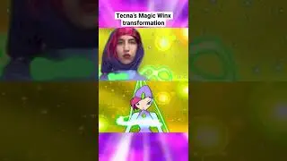 Winx Club SPOOF: Tecna’s Magic Winx transformation in real life