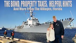 The Bond, Property Taxes, Helpful Hints and More From The Villages, Florida